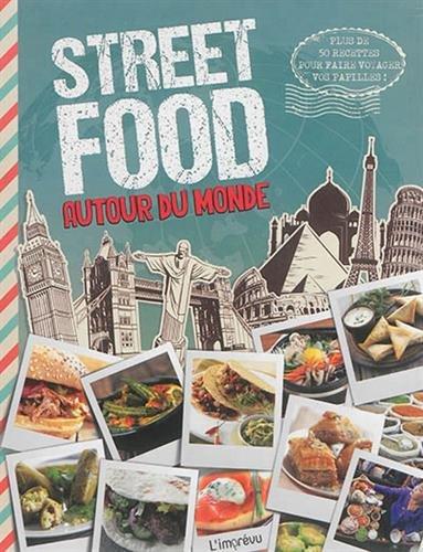 Street food autour du monde