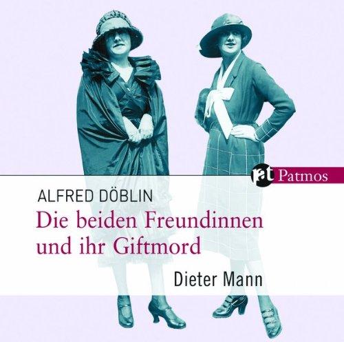 Die beiden Freundinnen und ihr Giftmord