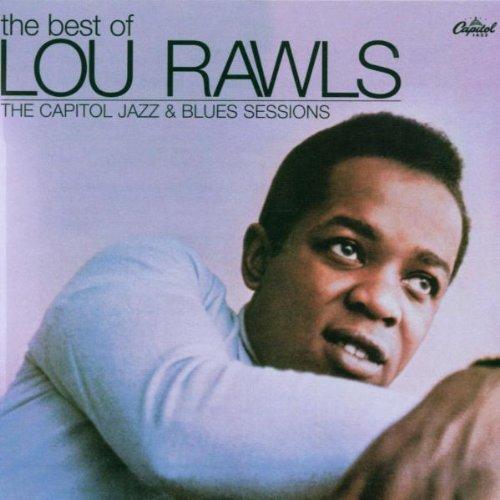 The Best of Lou Rawls - The Capitol Jazz & Blues Sessions