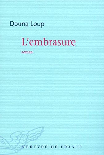 L'embrasure