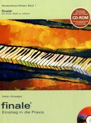 Finale - Einstieg in die Praxis, m. CD-ROM