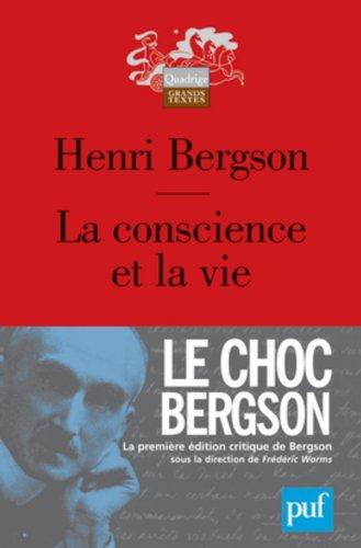 La conscience et la vie