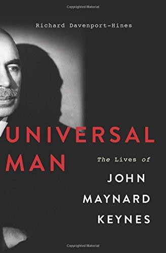 Universal Man: The Lives of John Maynard Keynes