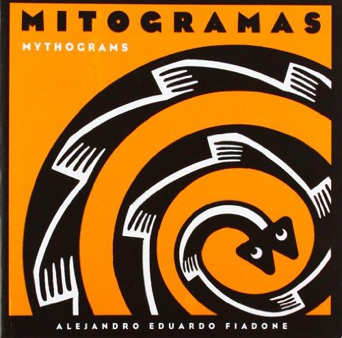 Mitogramas/Mythograms (Coleccion Registro Grafico)