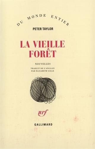 La Vieille forêt