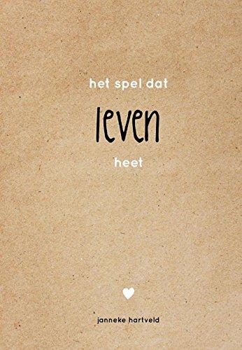 Het spel dat leven heet