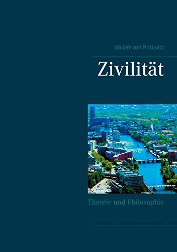 Zivilität: Theorie und Philosophie