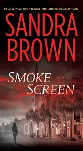 Smoke Screen: A Novel