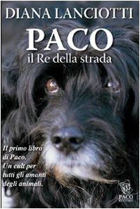 Paco. Il re della strada