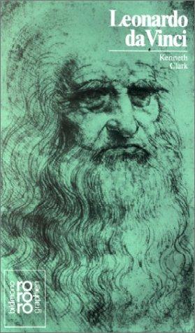 Leonardo da Vinci. Mit Selbstzeugnissen und Bilddokumenten.