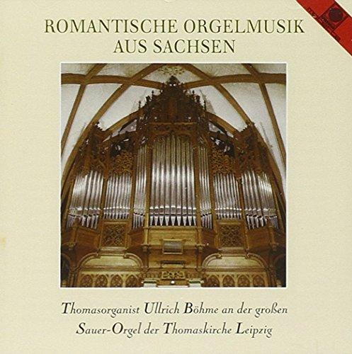 Romantische Orgelmusik aus Sachsen