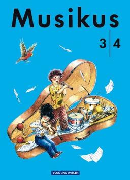 Musikus, Lehrbuch 3./4. Schuljahr, neue Rechtschreibung: Lehrbuch für die Grundschule