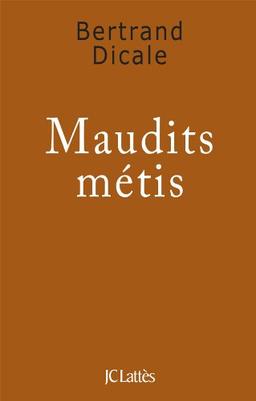 Maudits métis