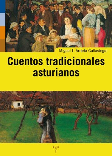 Cuentos tradicionales asturianos (Asturias Libro a Libro (2ª época))