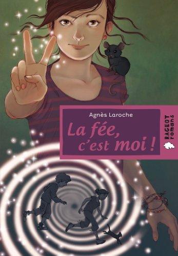 La fée, c'est moi !