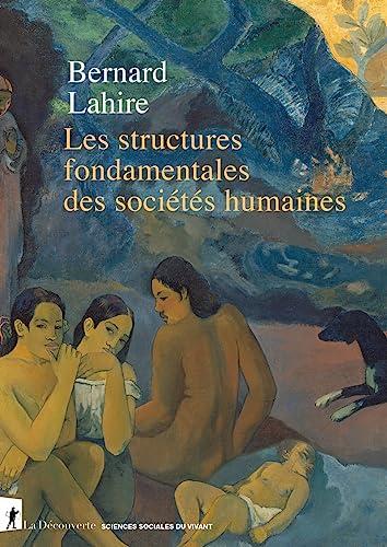 Les structures fondamentales des sociétés humaines