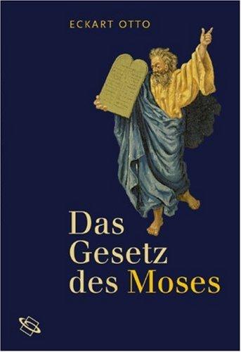 Das Gesetz des Mose