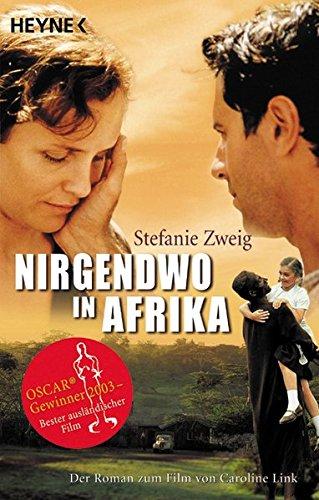 Nirgendwo in Afrika: Der Roman zum Film