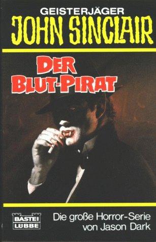 Geisterjäger John Sinclair, Der Blut-Pirat