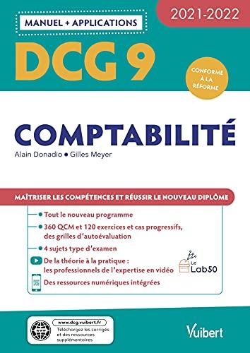 DCG 9, comptabilité : manuel + applications : conforme à la réforme, 2021-2022