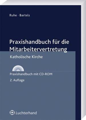 Praxishandbuch für die Mitarbeitervertretung