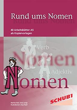 Rund ums Nomen: Kopiervorlagen