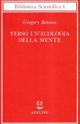 Verso un'ecologia della mente