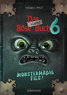 Das kleine Böse Buch 6 (Das kleine Böse Buch, Bd. 6): Monstermäßig fies!