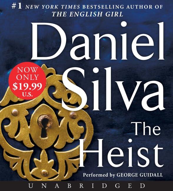 The Heist Low Price CD: A Novel (Gabriel Allon, 14)