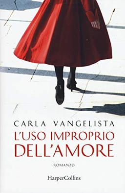 L'uso improprio dell'amore