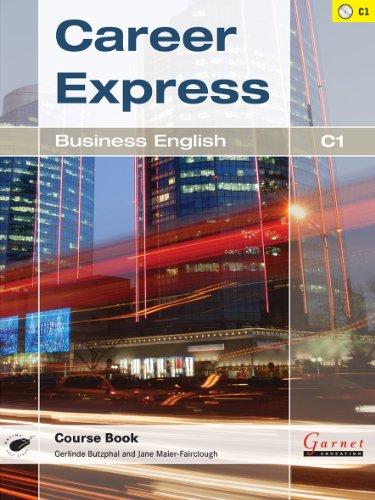 Career Express: Business English C1