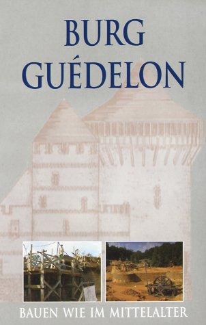 Guédelon - die ersten 10 Jahre (Dokumentation, 85 Min.) + Wir bauen eine Ritterburg (Kinderfilm, 43 Min.) [VHS]