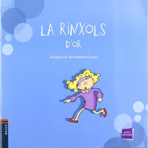 La Rínxols d'Or (Petits contes, Band 6)