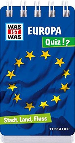 WAS IST WAS Quiz Europa: Über 100 Fragen und Antworten! Mit Spielanleitung und Punktewertung (WAS IST WAS - Quizblöcke)