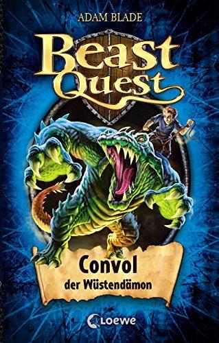 Beast Quest - Convol, der Wüstendämon: Band 37