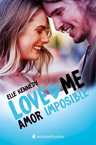 Amor imposible (Love Me 4) (WonderLove)