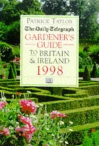 "Daily Telegraph" Gardener's Guide to Britain and Ireland 1998