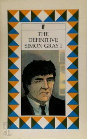 Definitive Simon Gray 1