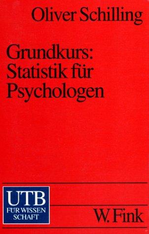 Grundkurs: Statistik für Psychologen.