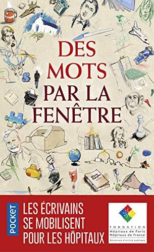 Des mots par la fenêtre