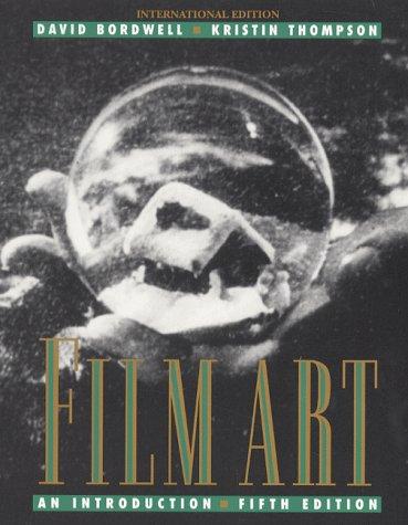 Film Art. An Introduction (McGraw-Hill International Editions Series)