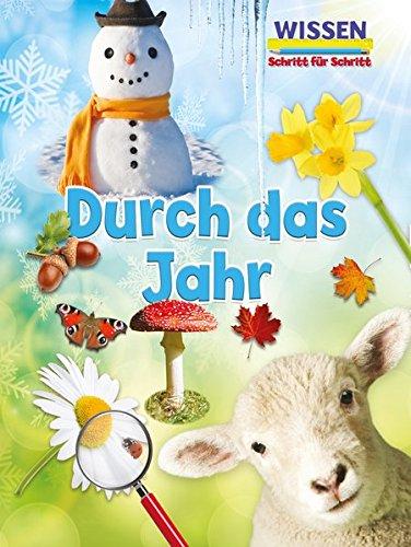 Durch das Jahr (Wissen - Schritt für Schritt)