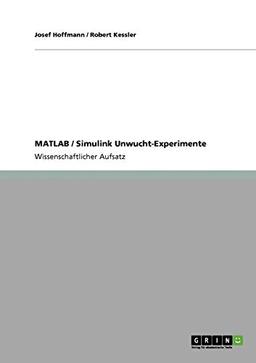 MATLAB / Simulink Unwucht-Experimente