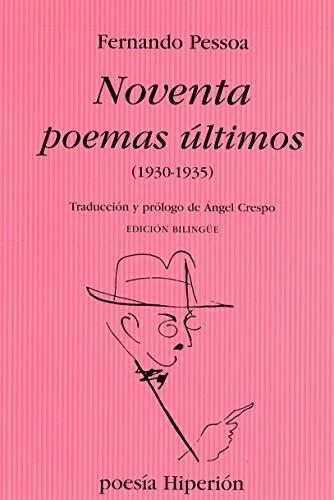 Noventa poemas últimos (Poesia Hiperion)