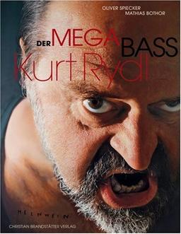 Der Mega Bass Kurt Rydl, m. DVD-Video