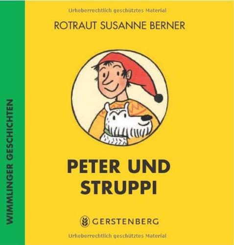 Peter und Struppi. Wimmlinger Geschichten