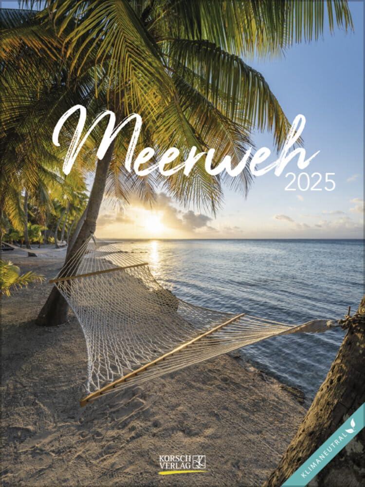 Meerweh 2025: Foto-Wochenkalender. Klimaneutrale Herstellung.