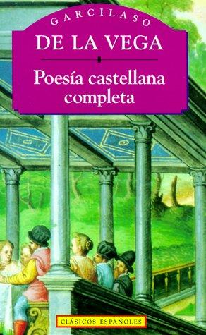 Poesias Completas (Clasicos Espa~noles)