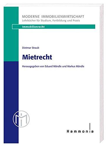 Mietrecht (MI Moderne Immobilienwirtschaft)