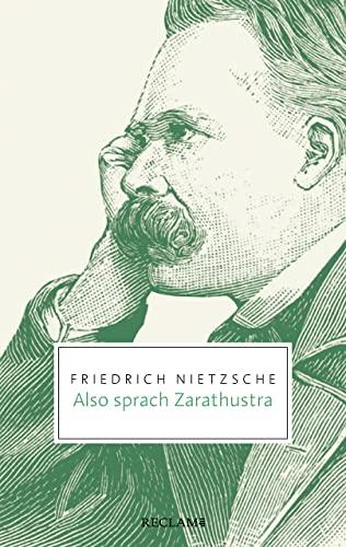 Also sprach Zarathustra: Ein Buch für Alle und Keinen (Reclam Taschenbuch)